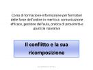 Il conflitto e la sua ricomposizione