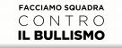 Facciamo squadra contro il bullismo